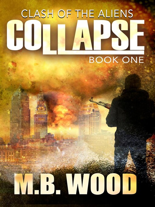 Title details for Collapse by M.B. Wood - Available
